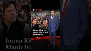 Imran Khan vs Asim Munir, Islamabad Showdown | Firstpost Live
