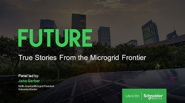 True Stories from the Microgrid Frontier | Schneider Electric