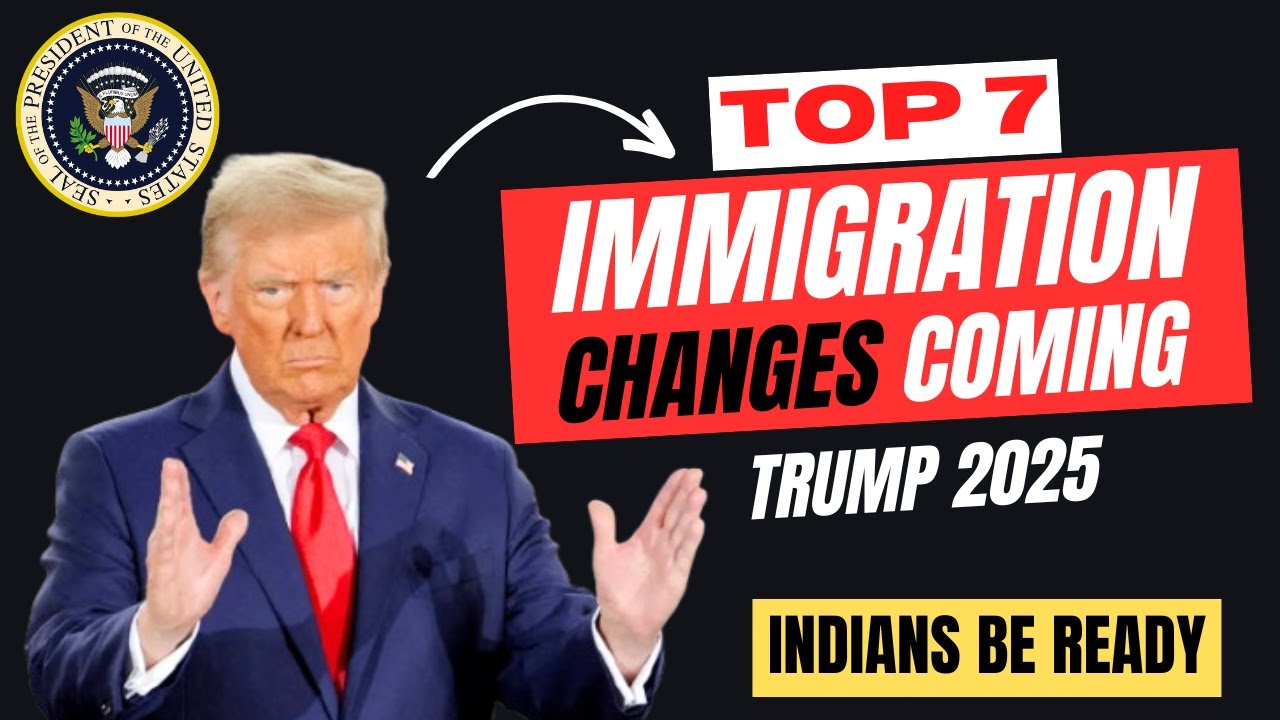 attention-7-big-immigration-changes-coming-in-2025-by-trump-youtube