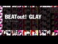 GLAY 軌跡の果て (Demo)