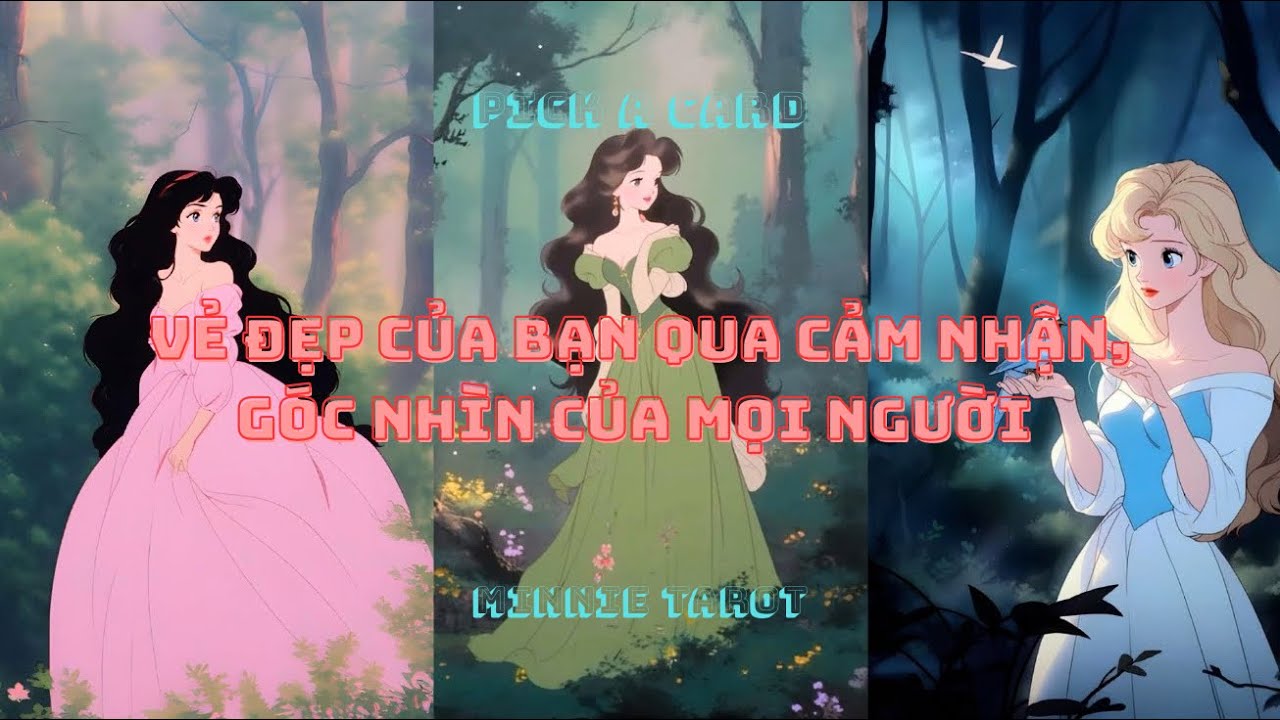 💃🏼 Vẻ đẹp của bạn qua cảm nhận, góc nhìn của mọi người ✨ | Minnie Tarot