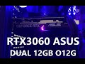 RTX 3060 Asus Dual 12GB O12G - Unboxing e primeiras impressões
