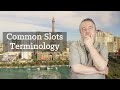 Common Slot Machine Casino Gambling Definitions - YouTube