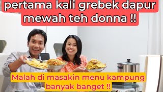 PERTAMA KALI GREBEK DAPUR MEWAH TEH DONNA!! PENGUSAHA CATERING LENGKAP BANGET! BONUS MAKAN ENAK!!