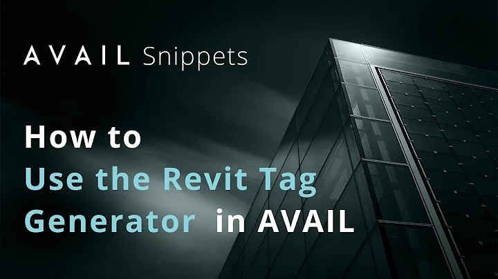 Efficiently Generate Revit Tags with AVAIL