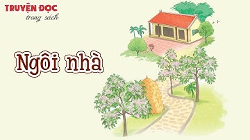 Ngôi nhà | Tiếng Việt 1, tập 2 | Kết nối tri thức với cuộc sống