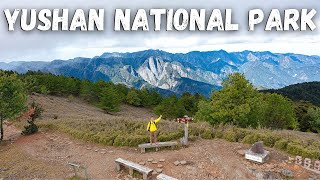 Yushan National Park - Taiwan&#39;s 🇹🇼 ULTIMATE Hiking Destination