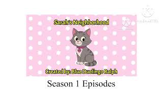 Sarah’s Neighborhood Season 1 Episode Plans (Read Description for full list)