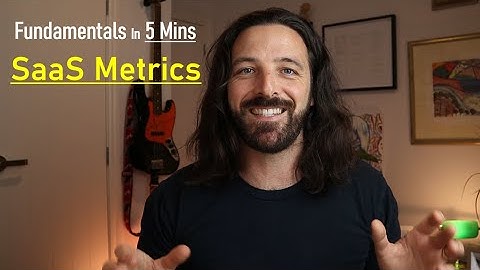 SaaS Metrics - Fundamentals In 5 Mins -