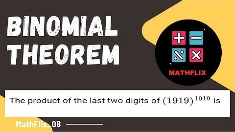 F8_The product of last two digits of 1919^1919 is