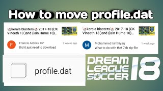 How to move profile.dat dream league soccer 2018 watching full video