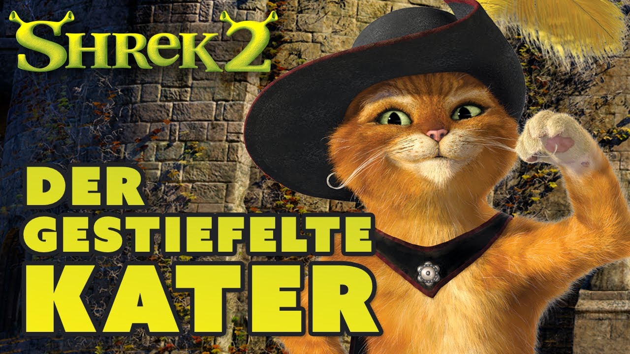 Der gestiefelte Kater  SHREK 2 - DER TOLLKÜHNE HELD KEHRT ZURÜCK