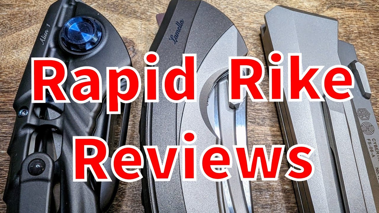 3 Really Rapid Rike Reviews Right Now! Lamella, Alien, and Cybertrix