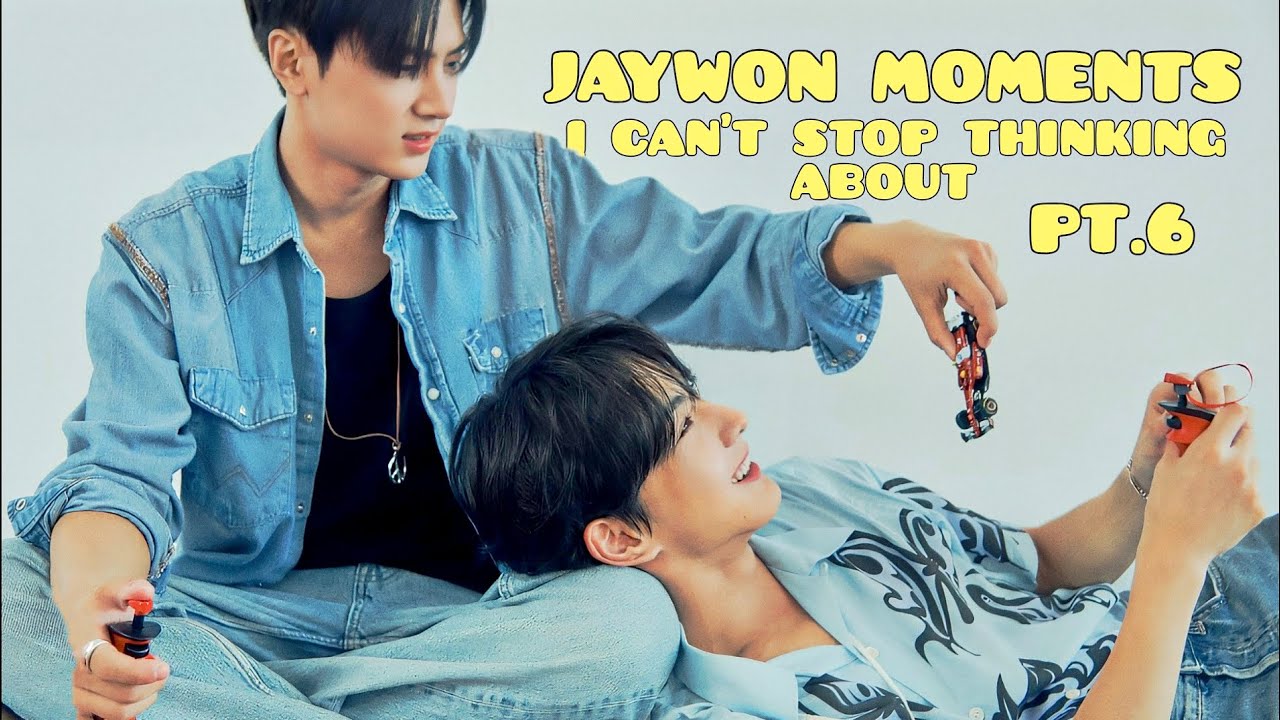JAYWON MOMENTS I can't stop thinking about PT.6
