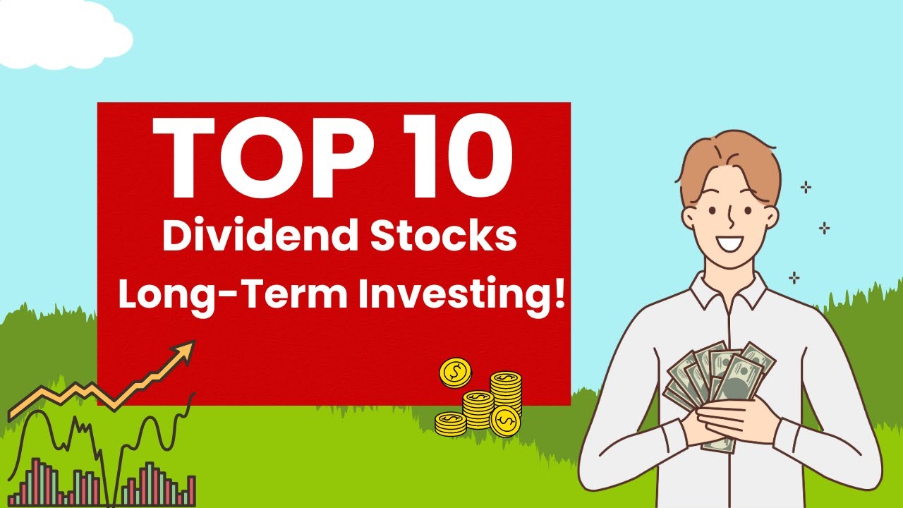 Top 10 Buy and Hold Forever Dividend Stocks You Don't Want to Miss ...