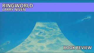 Ringworld by Larry Niven Book Review
