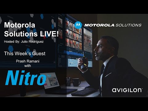 Motorola Solutions - Live!  Featuring Motorola Nitro!