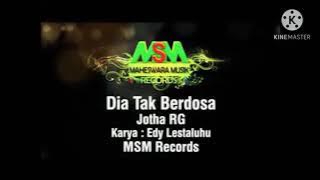 dia tak berdosa karaoke (jotha  rg)