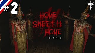 Home Sweet Home EP2 #2 ริษยมรณา