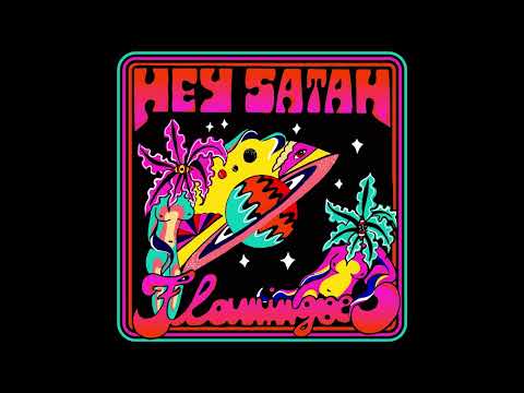 HEY SATAN - Flamingoes EP [FULL ALBUM] 2025