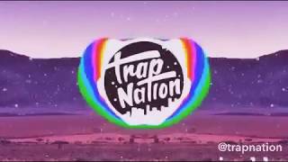 Trap Nation I Hate You I Love You Remix