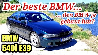 BMW 540i E39 - der beste BMW? | Plus & Minus | Youngtimer 2024