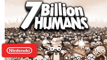 7 Billion Humans - Launch Trailer - Nintendo Switch