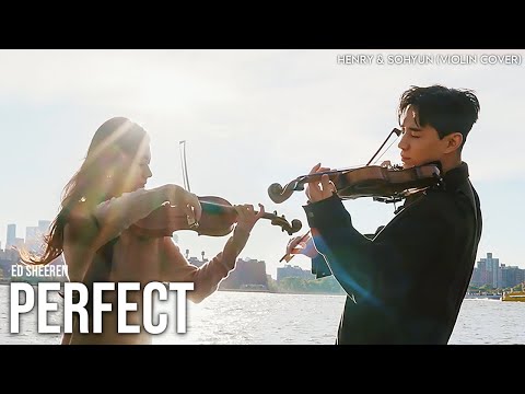 HENRY & So Hyun Ko 'Ed Sheeran - Perfect' Violin Cover