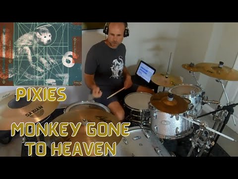 Pixies - Monkey Gone to Heaven (Drum Cover)
