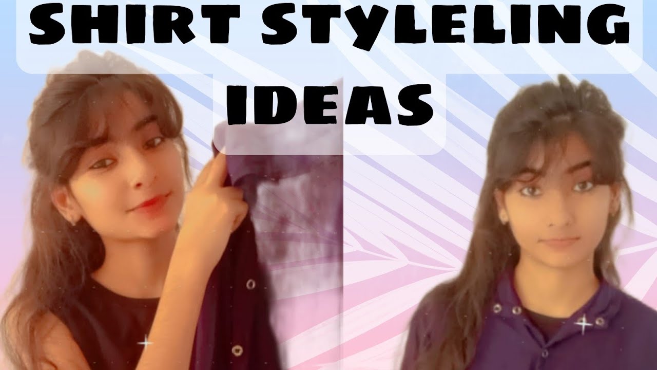 shirt styling ideas clothing hacks🥰🥰