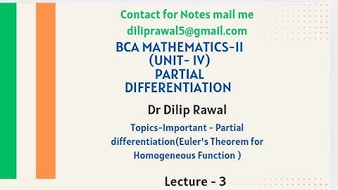 BCA-Mathematics-II (Unit-4) (Partial Differentiation). Euler