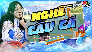 Hướng Dẫn Làm Nghề Câu Cá !