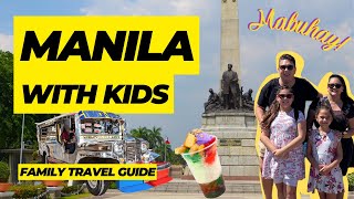 Top 10 Things To Do In Manila With Kids | Manila Family Travel Guide