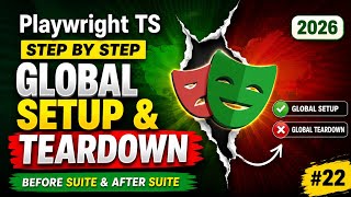 Global Setup and Teardown In Playwright | Why Most Testers Get This Wrong