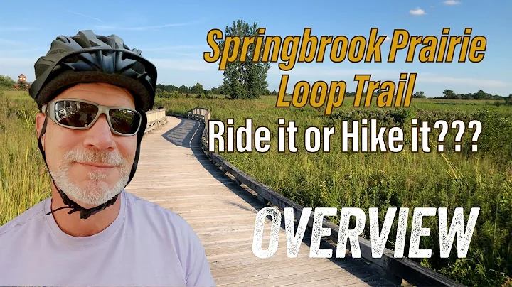 Bike it or Hike it? - Springbrook Prairie Loop Trail