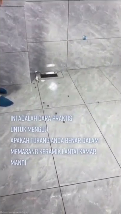 Test Mudah Kemiringan Lantai Kamar Mandi