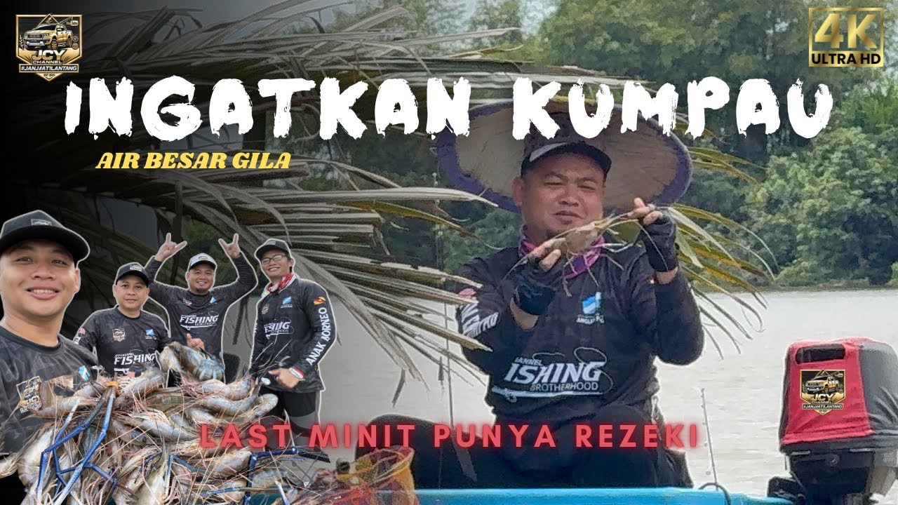 Sungai Tatau Banjir... Ingatkan Kumpau, Rupanya REZEKI LUAR BIASA! 🦐🔥