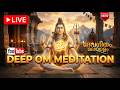 🔴 LIVE: Powerful OM Chanting @ 432Hz - Deep Healing Meditation Music | ഓം ധ്യാനം