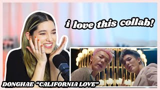 DONGHAE 동해 'California Love (Feat. JENO of NCT)' MV Reaction
