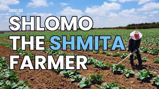 Meet Shlomo the Shmita Farmer