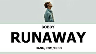 [INDO SUB] BOBBY - RUNAWAY