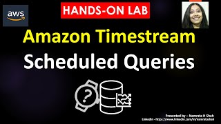 Amazon Timestream - Hands on lab - Scheduled Queries