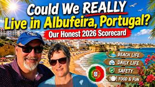 Could We REALLY Live in Albufeira, Portugal? 🇵🇹 Our Honest Review (Spring 2026)