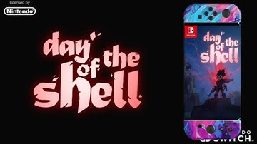 Day of the Shell Switch