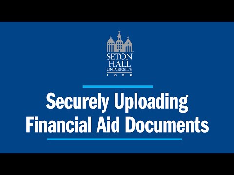 Securely Uploading Financial Aid Documents