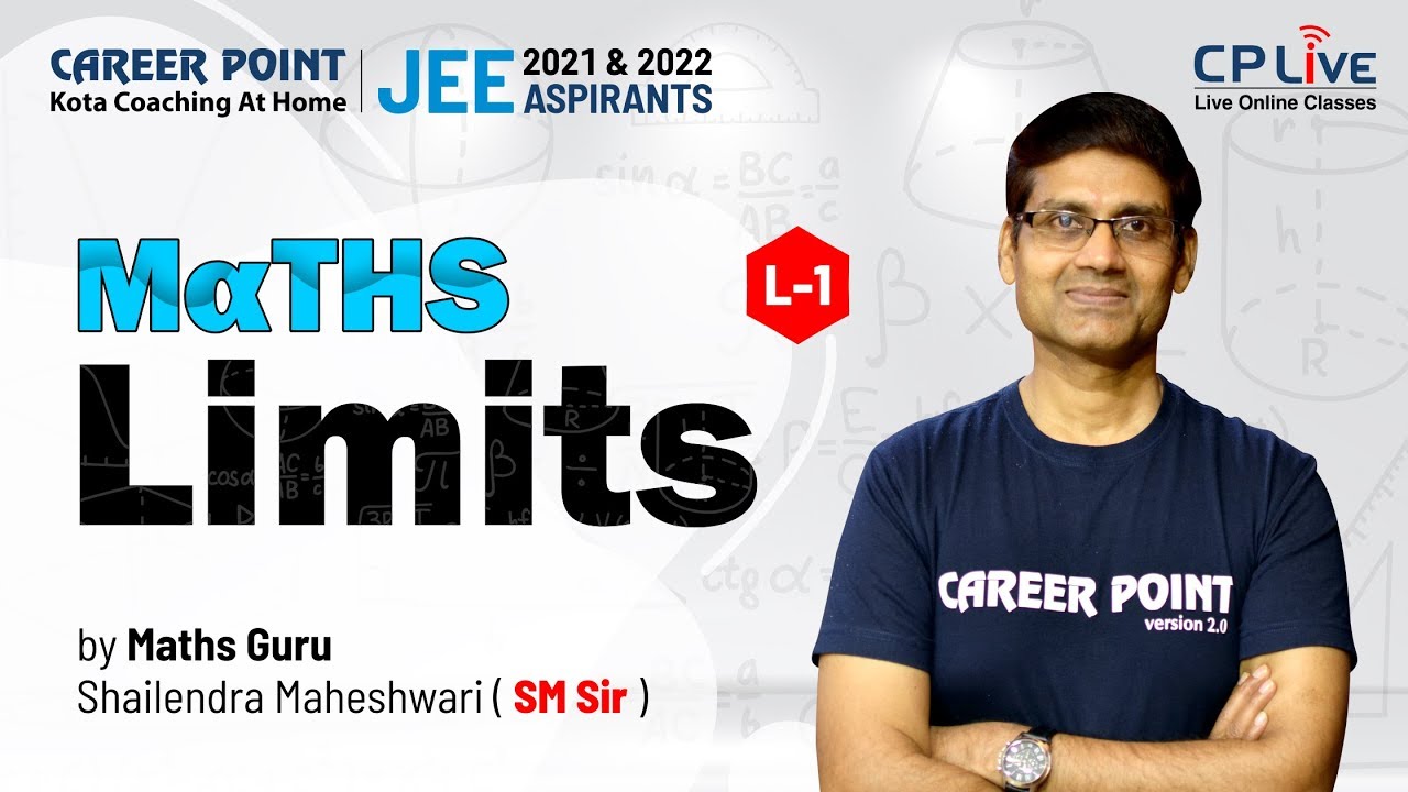 Limits | Lecture-1 | JEE Main & Advanced | Maths Guru | SM Sir | eCareerPoint JEE