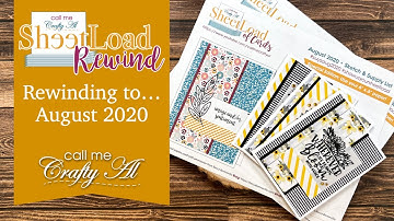 SheetLoad Rewind to August 2020 | Using 6x6 Paper - No Scraps
