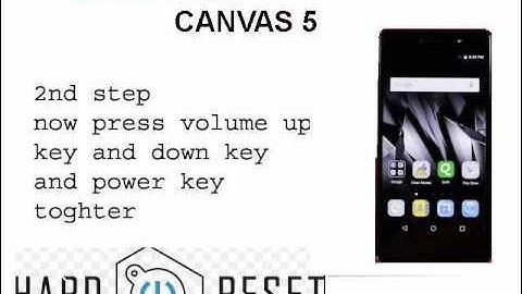 Micromax Canvas 5 Hard Reset(wipe data/factory reset).