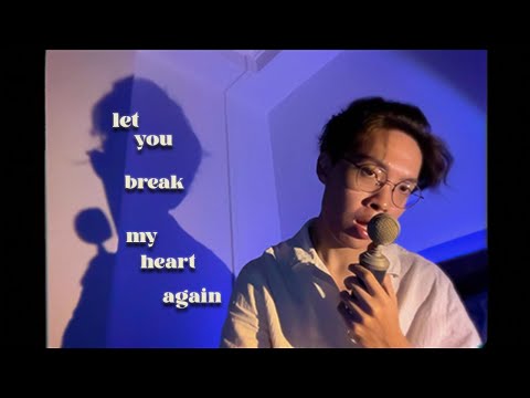 Laufey - Let You Break My Heart Again | Cover by ZACH