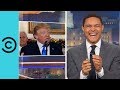 President Donald Trump Can’t Keep Hish Dentures In Hish Mouth | The Daily Show